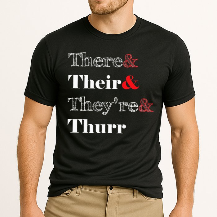 There Their Theyre Thurr Grammar Police Cooling Performance Crew T-Shirt