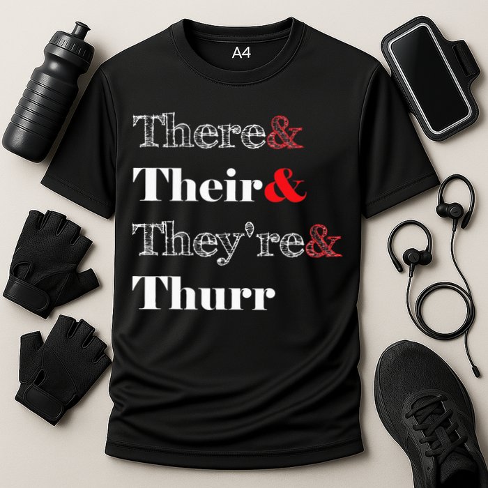 There Their Theyre Thurr Grammar Police Cooling Performance Crew T-Shirt