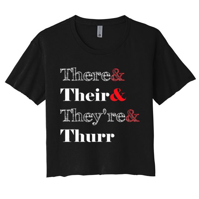 There Their Theyre Thurr Grammar Police Crop Top