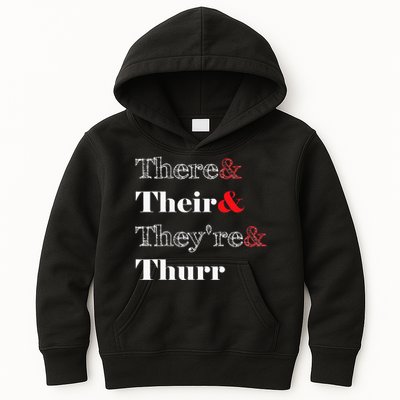 There Their Theyre Thurr Grammar Police Kids Hoodie