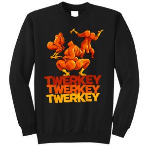 Twerkey Twerking Turkey Funny Thanksgiving Twerk Turkey Sweatshirt