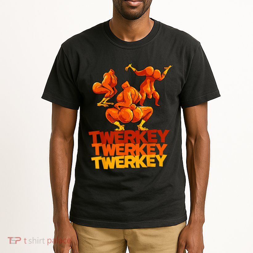 Twerkey Twerking Turkey Funny Thanksgiving Twerk Turkey Tall T-Shirt