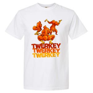 Twerkey Twerking Turkey Funny Thanksgiving Twerk Turkey Garment-Dyed Heavyweight T-Shirt