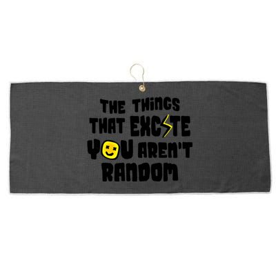 The Things That Excite You Aren't Random Scool Giftlove Validity Gift Large Microfiber Waffle Golf Towel