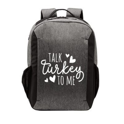 Talk Turkey To Me Thanksgiving Quote Holiday Saying Fall Gift Vector Backpack