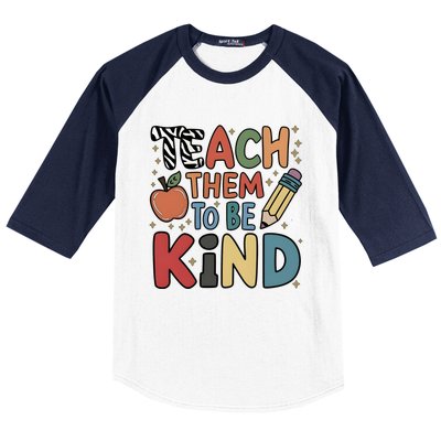 Teach Them To Be Kind Baseball Sleeve Shirt