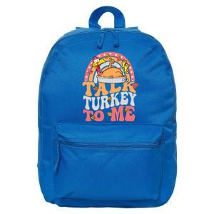 Talk Turkey To Me Autumn Fall Leaves Thanksgiving Cute Gift 16 in Basic Backpack