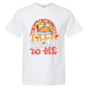 Talk Turkey To Me Autumn Fall Leaves Thanksgiving Cute Gift Garment-Dyed Heavyweight T-Shirt