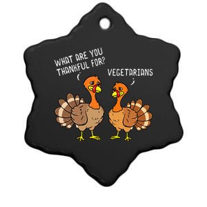 Turkeys Talking Thankful Vegetarians Thanksgiving Vegan Ceramic Star Ornament