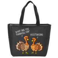 Turkeys Talking Thankful Vegetarians Thanksgiving Vegan Zip Tote Bag