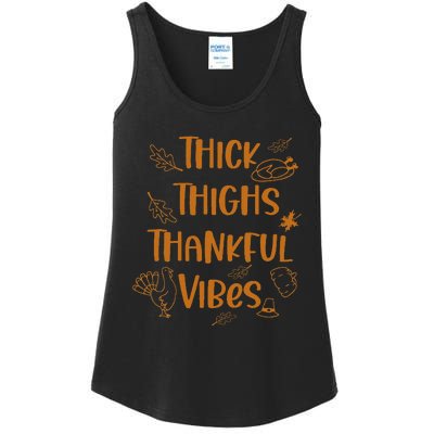 Thick Thighs Thankful Vibes Thanksgiving Ladies Essential Tank