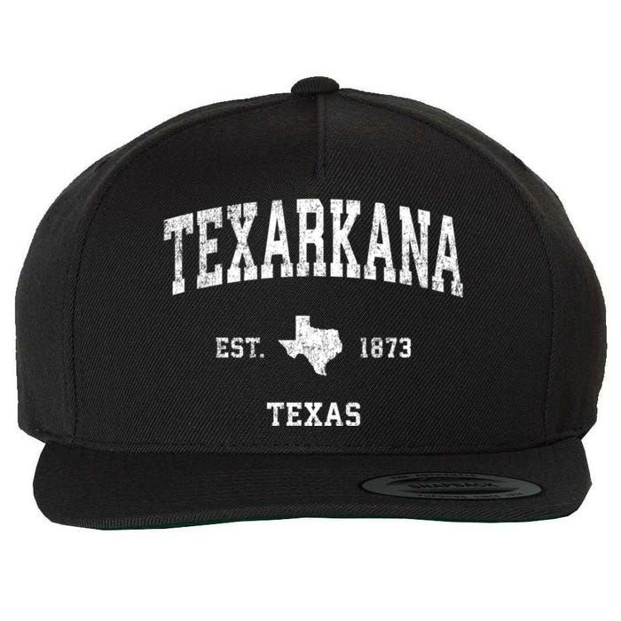 Texarkana Texas Tx Vintage Sports Wool Snapback Cap