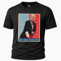 Trump This Trial Is Bullshit Cooling Performance Crew T-Shirt