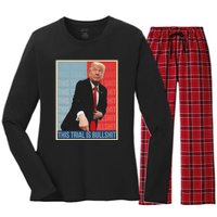 Trump This Trial Is Bullshit Women's Long Sleeve Flannel Pajama Set 