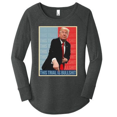 Trump This Trial Is Bullshit Women's Perfect Tri Tunic Long Sleeve Shirt