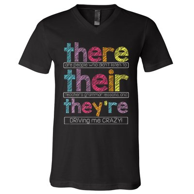 There Their Theyre English Grammar Teacher Funny Humor V-Neck T-Shirt