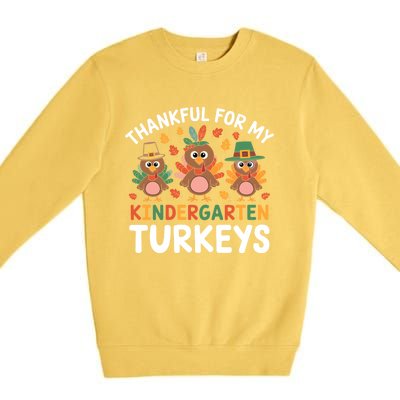 Thanksgiving Teacher Thankful For My Kindergarten Turkeys Gift Premium Crewneck Sweatshirt