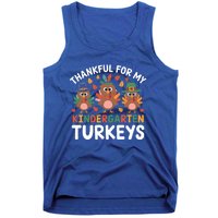 Thanksgiving Teacher Thankful For My Kindergarten Turkeys Gift Tank Top