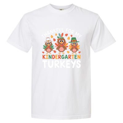 Thanksgiving Teacher Thankful For My Kindergarten Turkeys Gift Garment-Dyed Heavyweight T-Shirt