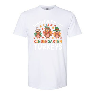 Thanksgiving Teacher Thankful For My Kindergarten Turkeys Gift Softstyle CVC T-Shirt