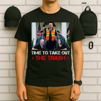 Time To Take Out The Trash Trump Garbage Man T-Shirt
