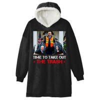 Time To Take Out The Trash Trump Garbage Man Hooded Wearable Blanket
