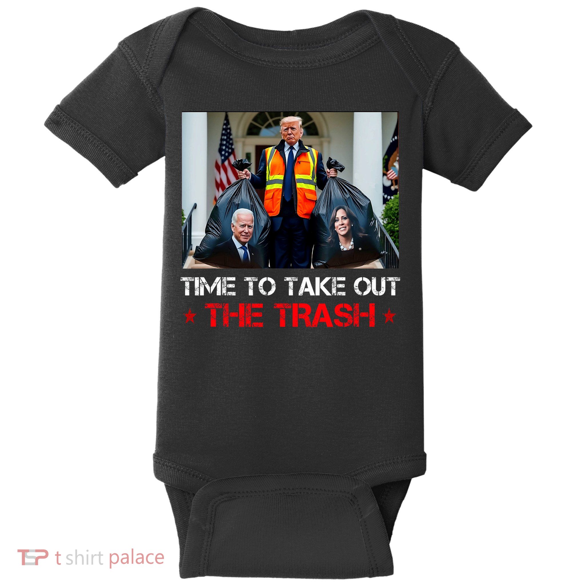 Time To Take Out The Trash Trump Garbage Man Baby Bodysuit