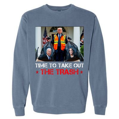 Time To Take Out The Trash Trump Garbage Man Garment-Dyed Sweatshirt