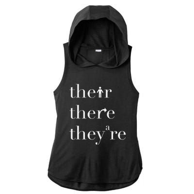 There Their They're English Teacher Funny Grammar Teacher Ladies PosiCharge Tri-Blend Wicking Draft Hoodie Tank