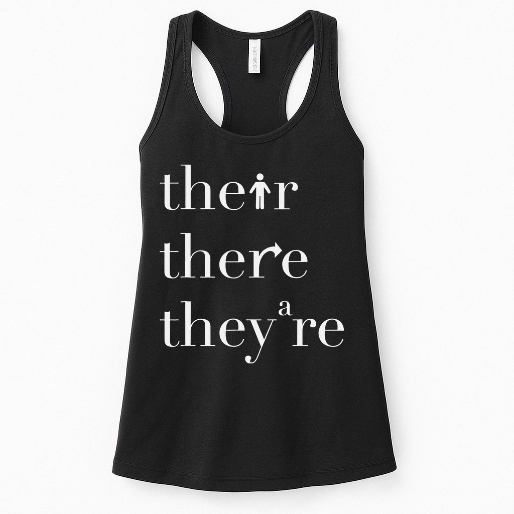 There Their They're English Teacher Funny Grammar Teacher Womens Tank Top