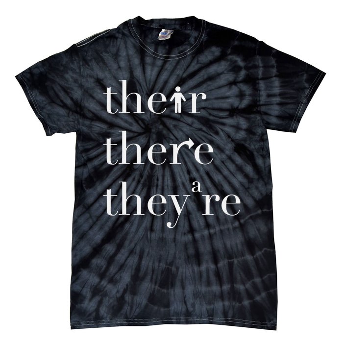 There Their They're English Teacher Funny Grammar Teacher Tie-Dye T-Shirt