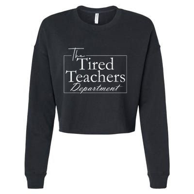 The Tired Teachers Department Teacher Cropped Pullover Crew