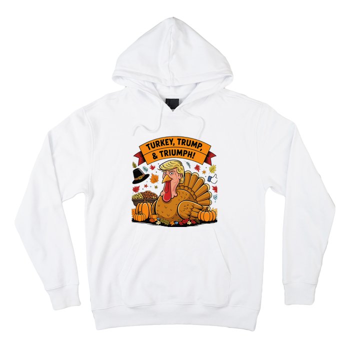 Turkey Trump & Triumph Thanksgiving 2024 Election Hoodie