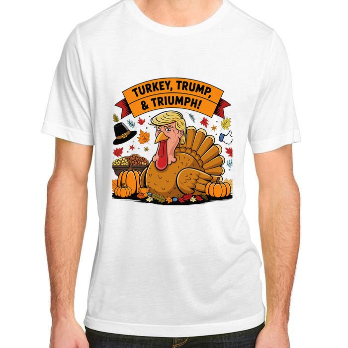 Turkey Trump & Triumph Thanksgiving 2024 Election Adult ChromaSoft Performance T-Shirt