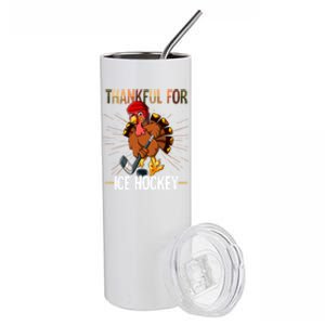 Thanksgiving Turkey Thankful For Ice Hockey Meaningful Gift Stainless Steel Tumbler