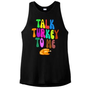 Talk Turkey To Me Funny Thanksgiving Ladies PosiCharge Tri-Blend Wicking Tank