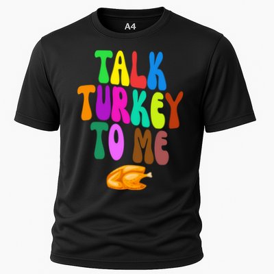 Talk Turkey To Me Funny Thanksgiving Performance Shirt