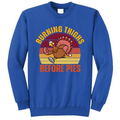 Thanksgiving Turkey Trot 5k Race Burning Thighs Before Pies Gift Sweatshirt