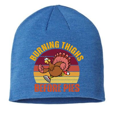 Thanksgiving Turkey Trot 5k Race Burning Thighs Before Pies Gift Sustainable Beanie