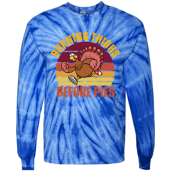 Thanksgiving Turkey Trot 5k Race Burning Thighs Before Pies Gift Tie-Dye Long Sleeve Shirt