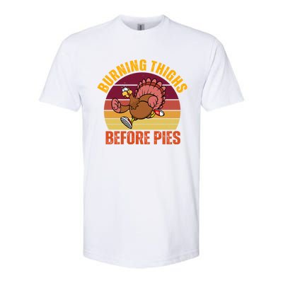 Thanksgiving Turkey Trot 5k Race Burning Thighs Before Pies Gift Softstyle CVC T-Shirt