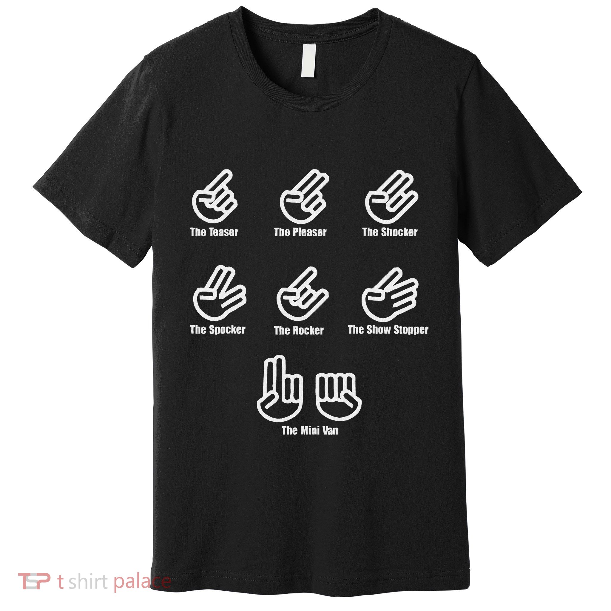 The Teaser The Pleaser The Shocker The Spocker The Rocker Premium T-Shirt