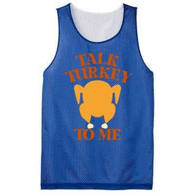 Talk Turkey To Me Gift Mesh Reversible Basketball Jersey Tank