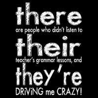 There Their They're Driving Me Crazy English Teacher Drawstring Bag
