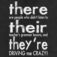 There Their They're Driving Me Crazy English Teacher Trucker Hat