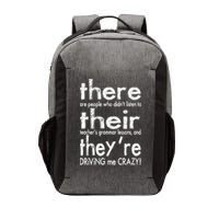 There Their They're Driving Me Crazy English Teacher Vector Backpack