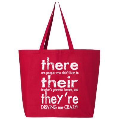 There Their They're Driving Me Crazy English Teacher 25L Jumbo Tote