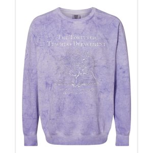 The Tortured Teachers Department Teacher All Is Fair Colorblast Crewneck Sweatshirt