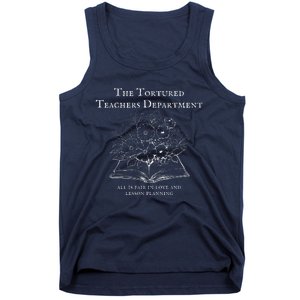 The Tortured Teachers Department Teacher All Is Fair Tank Top