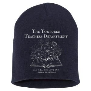 The Tortured Teachers Department Teacher All Is Fair Short Acrylic Beanie